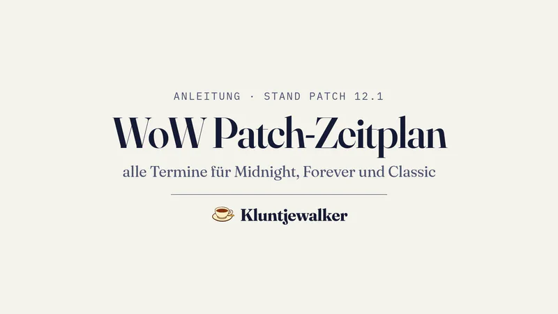 Titelkarte der Anleitung WoW Patch-Zeitplan